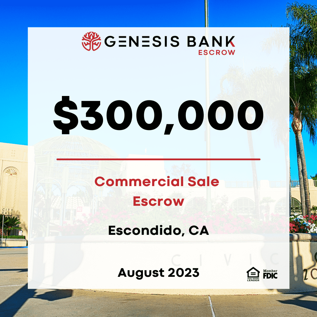 Escrow_August 2023 - Escondido 300K